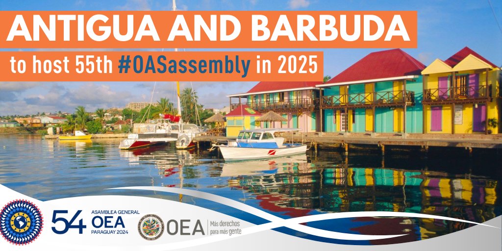 OAS_official's tweet image. The 55th regular session of the #OASAssembly will be held in Antigua and Barbuda 🇦🇬 in 2025, as approved today by acclamation by the General Assembly.