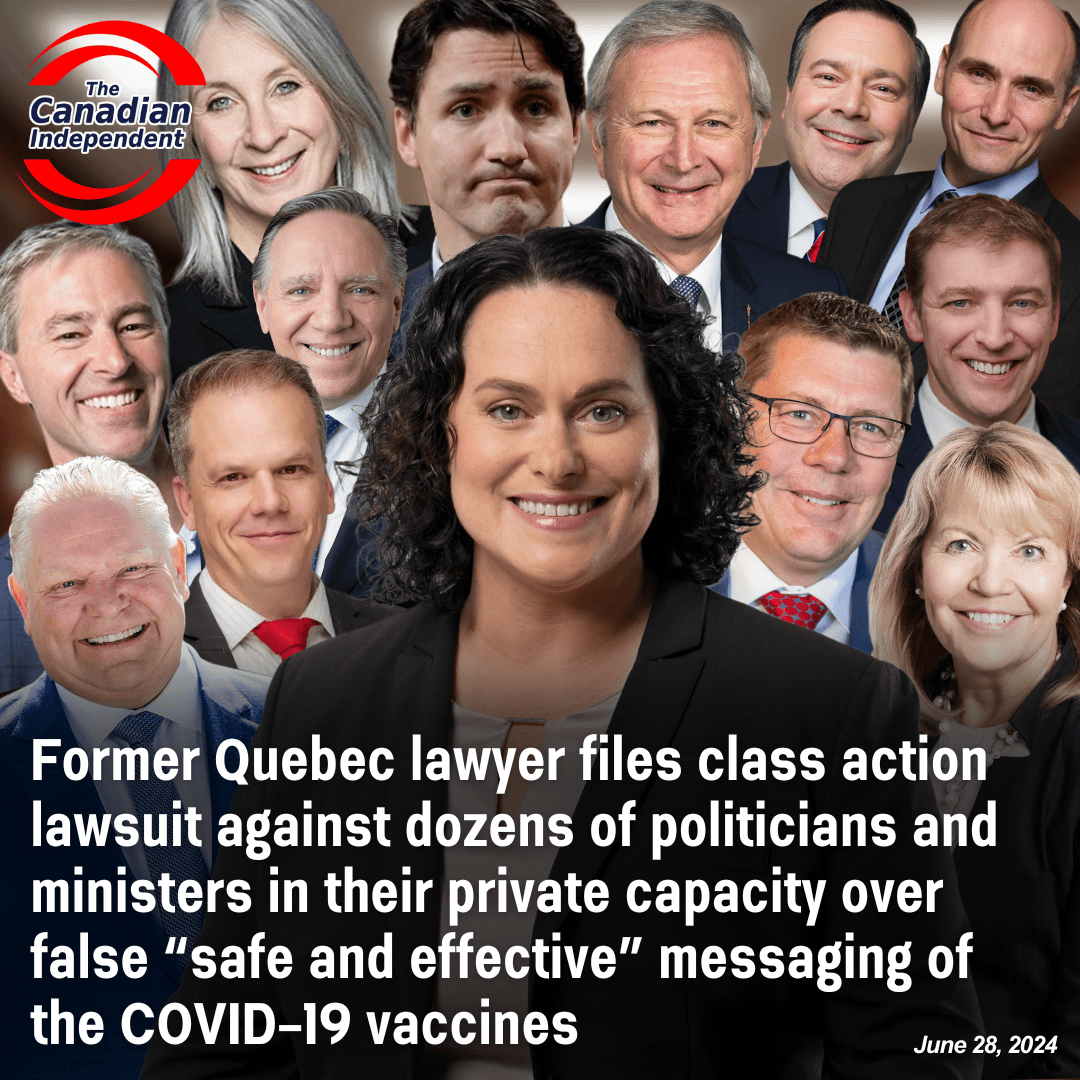 Former Quebec lawyer files class action lawsuit against dozens of politicians and ministers in their private capacity over “safe and effective” messaging about COVID-19 vaccines.

Gloriane Blais, a former Quebec lawyer with more than 20 years of experience and expertise in civil