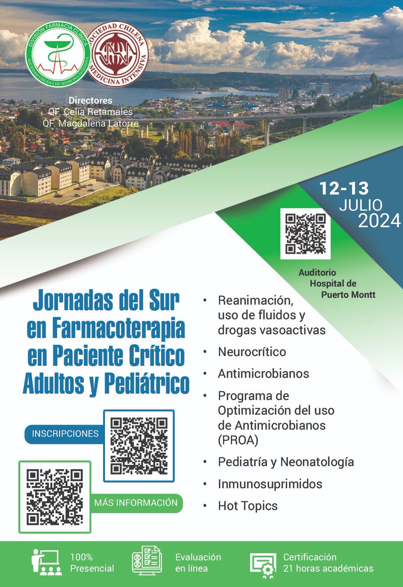 *12 y 13 JULIO - JORNADAS DEL SUR EN FARMACOTERAPIA EN PACIENTE CRÍTICO ADULTO Y PEDIÁTRICO - PUERTO MONTT*

Aún quedan cupos!!

Inscripciones: tienda.medicina-intensiva.cl/inscripciones/…

Más info: medicina-intensiva.cl/site/evento.ph…