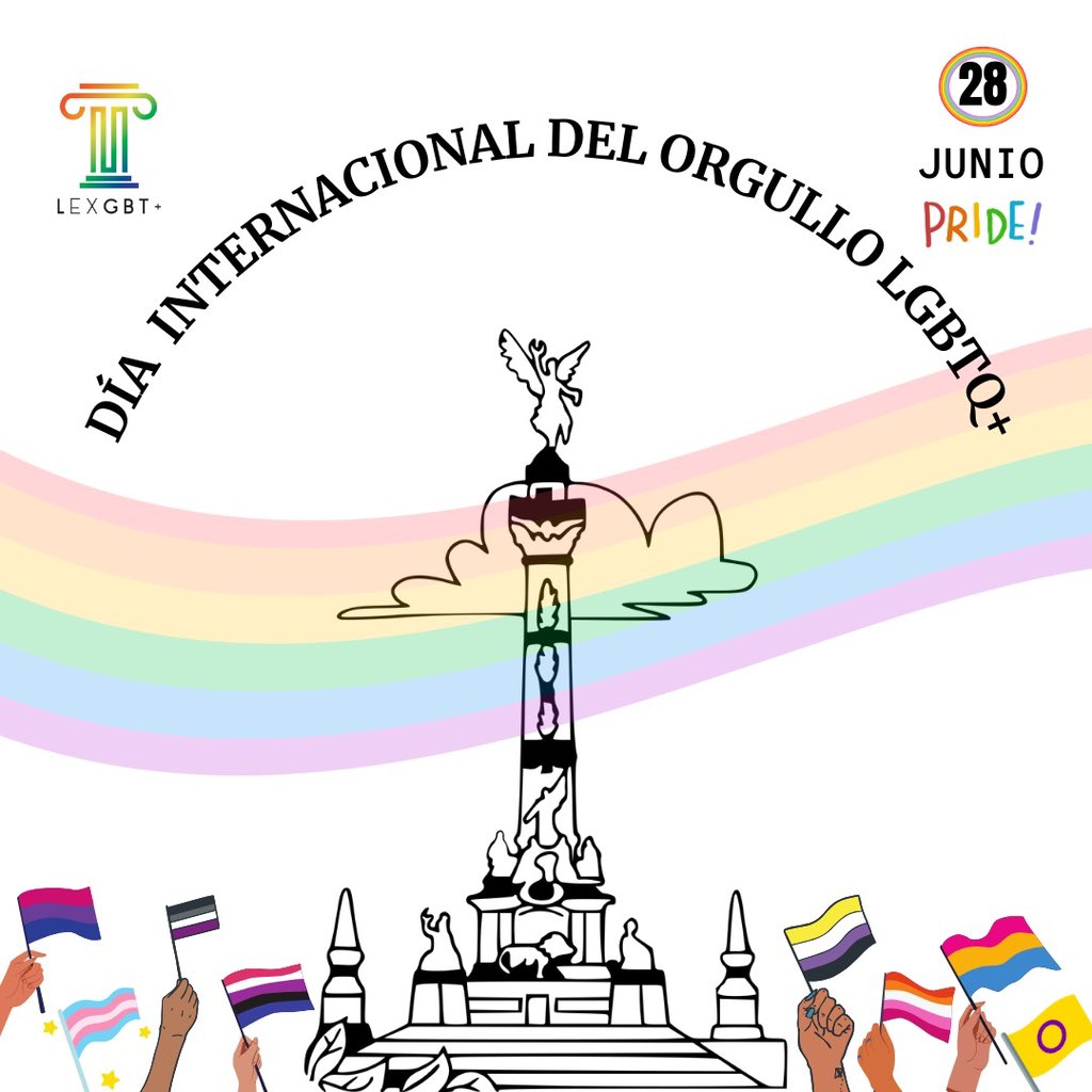 LexgbtOficial's tweet photo. Hoy #28deJunio se celebra el Día Internacional del Orgullo LGBTQ+ 

#LGBTQ #ComunidadLGBTQ #PrideInUnity #Pride #OrgulloLGBTQ https://t.co/orOcEuL4h1