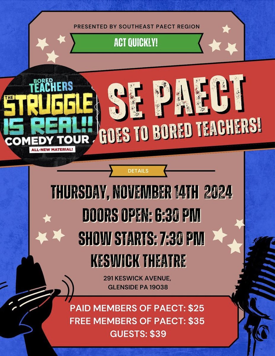 Calling all educators &amp; PAECT members! Join the Southeast Region for the Bored Teachers Comedy Tour at Keswick Theater in Glenside, PA on Nov 14! 

Tickets:
Free Members: $35
Paid Members: $25
Guests: $39 (no fees!)

Register by July 31 or until sold out!

paect.org/event-5783806?…