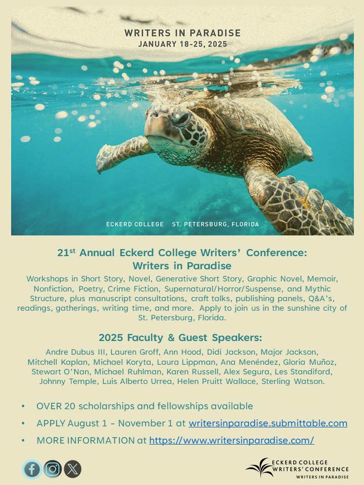 #writersinparadise2025 Announcing workshops, faculty, guest speakers &amp; more!  writersinparadise.com for details.  App period opens 8/1.
<a href="/TomboloBooks/">Tombolo Books</a> <a href="/eckerdcollege/">Eckerd College</a> <a href="/TB_Times/">Tampa Bay Times</a> <a href="/keepstpetelit/">Keepstpetelit</a>