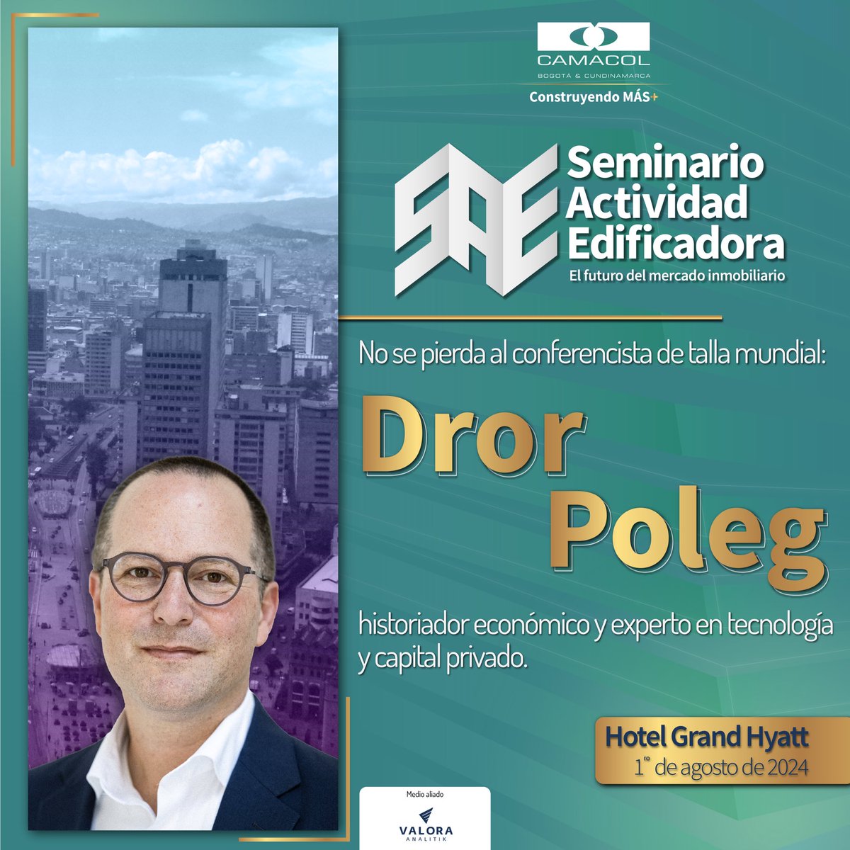 CAMACOLBOGOTA's tweet photo. ¡No se pierda a @drorpoleg en el 16to Seminario de Actividad Edificadora! 🌍 Este experto global en el mercado inmobiliario estará con nosotros el 1 de agosto para compartir su conocimiento. 🚀🏢 ¡Regístrese ya! #SAE2024 #DrorPoleg #EventoDeCalidad
Más información en: https://t.co/CSWPuA365c