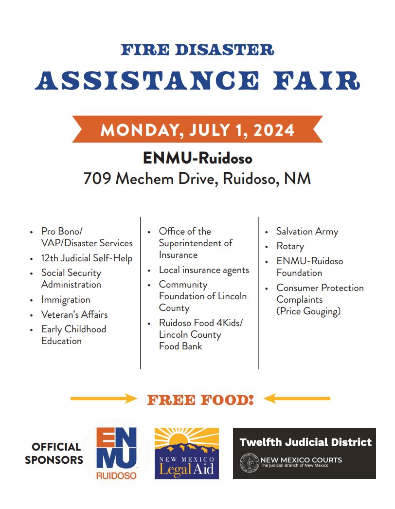 NewMexicoDOJ's tweet image. This coming Monday, July 1st, ENMU Ruidoso, New Mexico Legal Aid, and the Twelfth Judicial District Court will be sponsoring a Fire Disaster Assistance Fair. Please see flyer attached for assistance being offered.

#Ruidoso #SouthForkFire #SaltFire