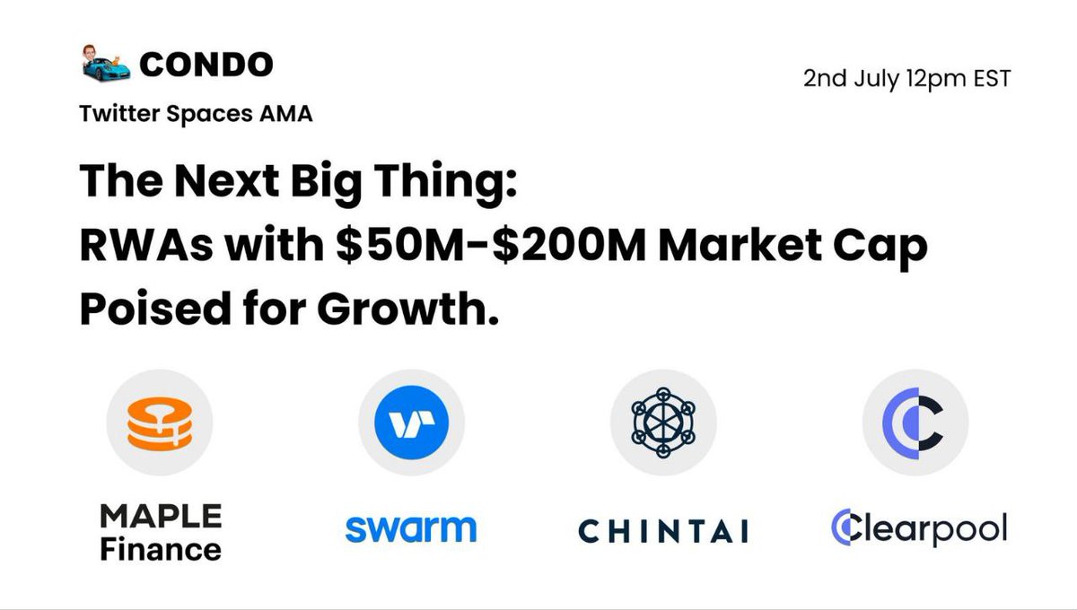 Join our next X spaces on July 2nd at 12pm EST to discover 4 of the most innovative Real-World Asset (#RWA) in crypto.

▪️<a href="/maplefinance/">Maple</a> 
▪️<a href="/SwarmMarkets/">Swarm</a> 
▪️<a href="/ChintaiNetwork/">Chintai</a> 
▪️<a href="/ClearpoolFin/">Clearpool</a>