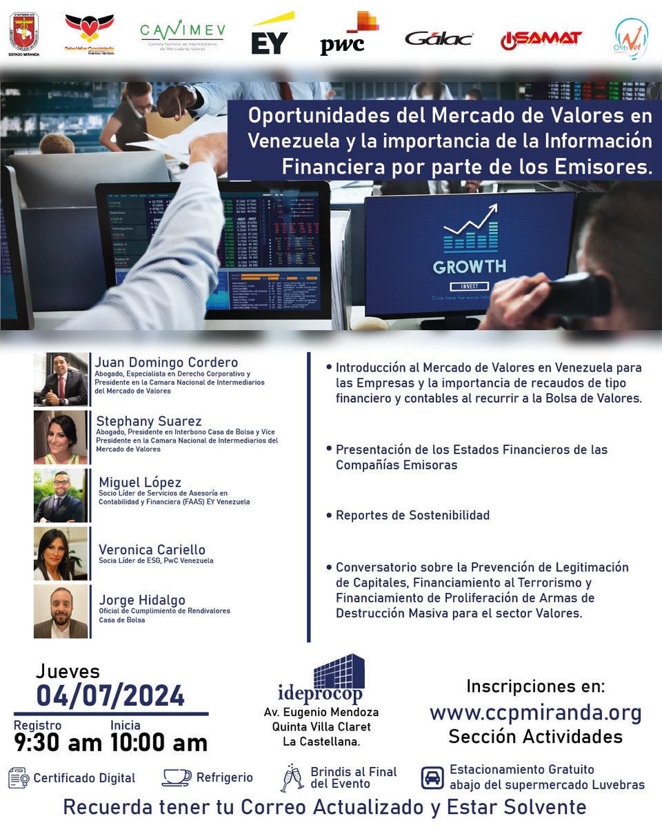 Los invitamos a participar en el Evento Oportunidades del Mercado de Valores en Venezuela y la Importancia de la Información Financiera por parte de los Emisores, con participación de representantes de la CANIMEV impulsado por el Colegio de Contadores Públicos del Edo Miranda
