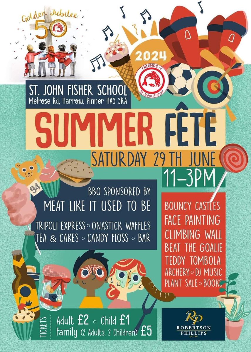 🎉 If anyone is free tomorrow, pop down to #StJohnFisher in #Pinner for our annual Summer Fete 🥳 extra special this year as it’s our Golden Jubilee 🌟 loads to do, for young and old. A fantastic day out with games, food, drinks, market stalls &amp; much more #SchoolFair