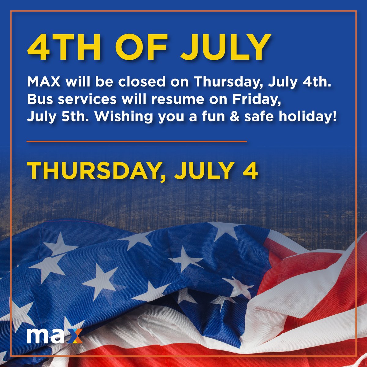 BJCTAMAX's tweet photo. 🚨 MAX Transit will be closed on July 4 for Independence Day. Bus services resume July 5. Plan ahead and have a safe, happy 4th! 🇺🇸🎆 #IndependenceDay #MAXTransit #RideMAX https://t.co/OnP0ynbdEt