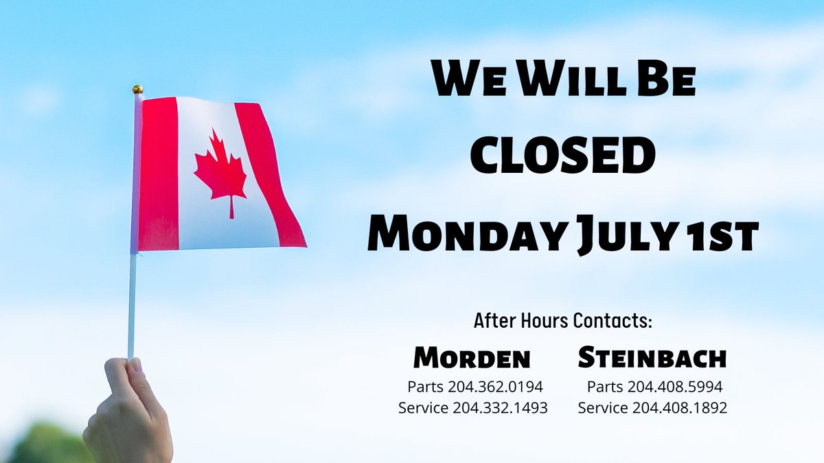 Please note that we are closed on Monday for Canada day, but open Saturday with our regular weekend hours:
Morden - 8am-5pm
Steinbach - 8am-2pm