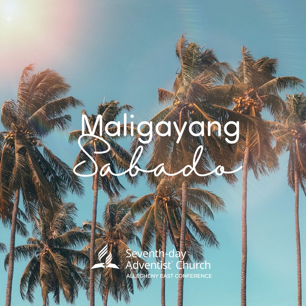 Maligayang Sabada and Happy Sabbath!