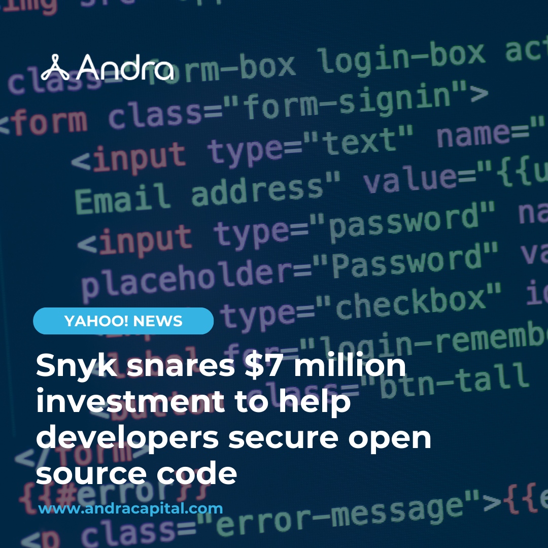 Snyk, a portfolio company of Andra Capital, announced a $7 million Series A funding round led by Boldstart Ventures and Canaan Partners.

🔗 Read more: yhoo.it/3yQMpFt 

#Snyk #OpenSourceSecurity #SeriesA #StartupGrowth