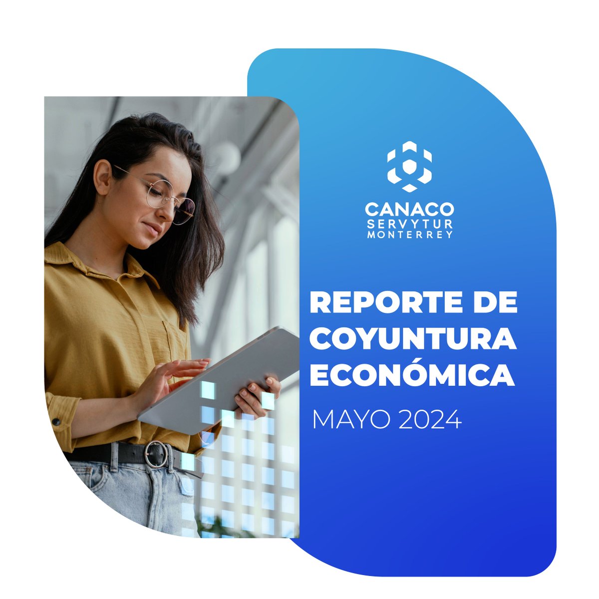 Canaco informa | Reporte de coyuntura económica

Regístrate para conocer la información completa:
👉🏼 bit.ly/3L4Uc5e