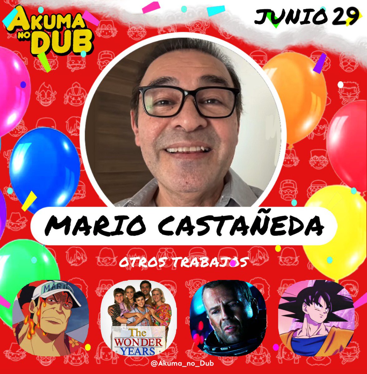 ✨Felicidades Nakama!!🎂

Queremos enviar nuestro gran abrazo al legendario actor 🇲🇽 Mario Castañeda / <a href="/ccp_mario/">Mario C Castañeda P.</a>, quien da voz al actual Almirante en Flota de la Marina Sakazuki, mejor conocido como Akainu.

✨ Kame Hame Ha!! 🎂

#ONEPIECE #Doblaje #OnePieceDoblaje
