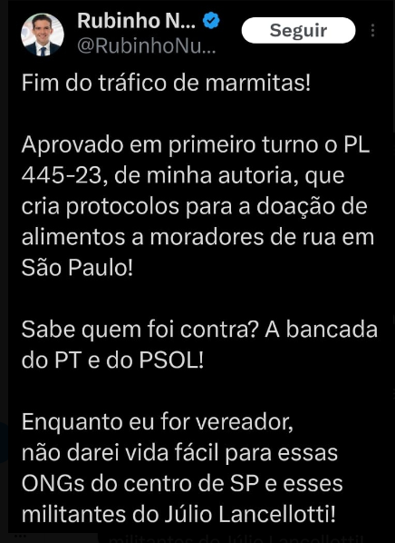 #RubinhoNunes  causa ojeriza. #PL445-23 - PL da #fome! Viva o #PadreJulioLancellotti que todos os dias sai as ruas alimentando os pobres.