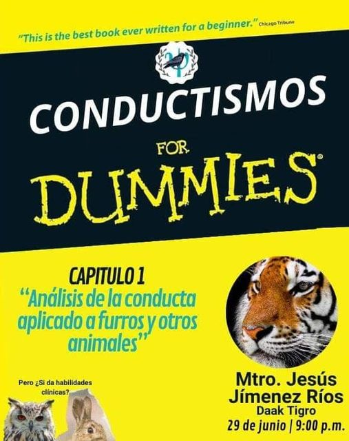 Les recordamos que este sábado en punto de las 9:00 p.m. tenemos el primer episodio de CONDUCTISMOS FOR DUMMIES
Hay más de 30 preguntas muy interesantes desde nivel principiante hasta nivel avanzado así que conéctate x Facebook para escuchar al gran Tigro darnos cátedra