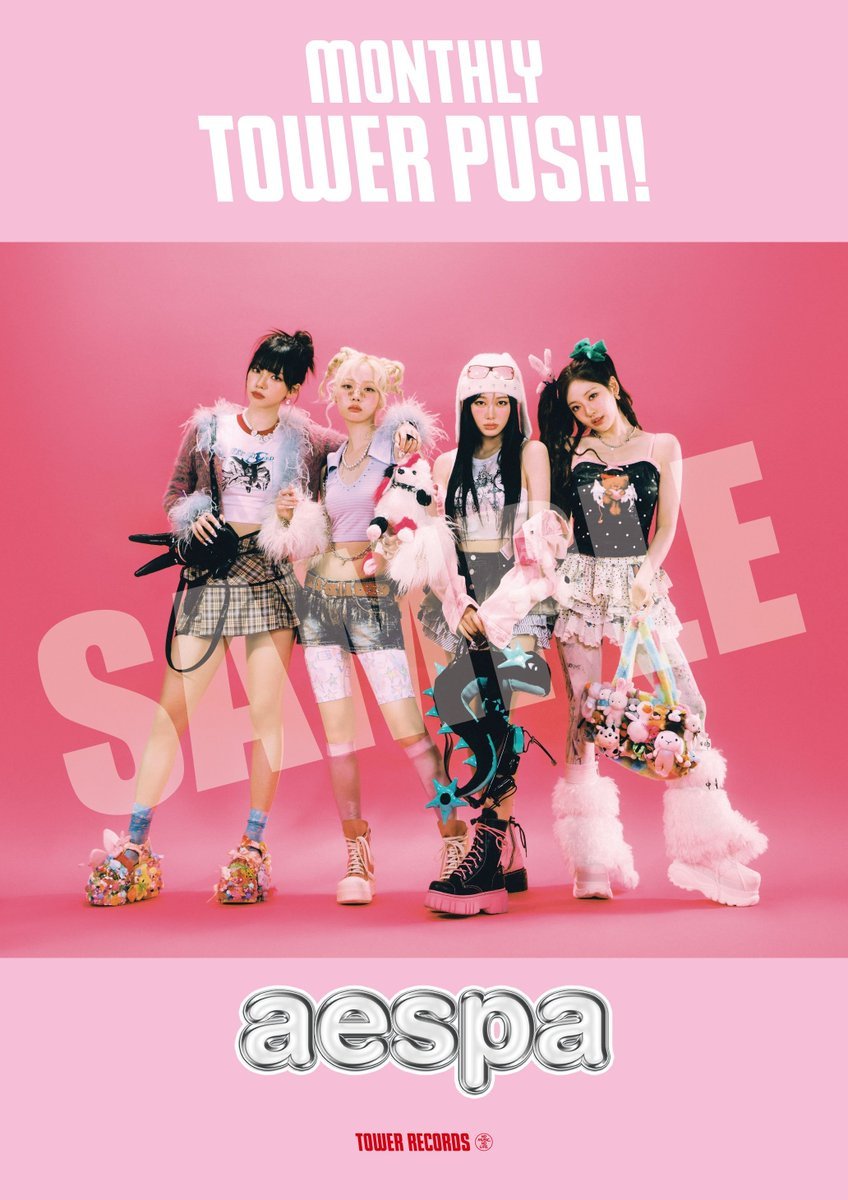 aespa】 🩷Japan Debut Single『Hot Mess』🩷 7月度「MONTHLY TOWER