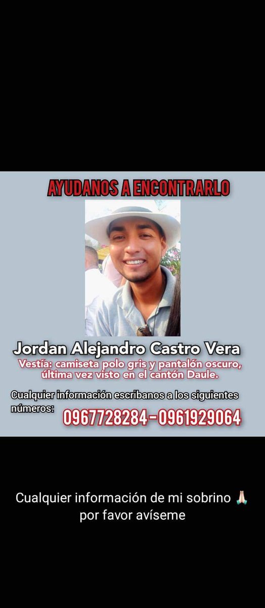 EmergenciasEc's tweet photo. #DesaparecidosEcuador
Ayuden a compartir por favor, gracias https://t.co/lBTvsoZwj8