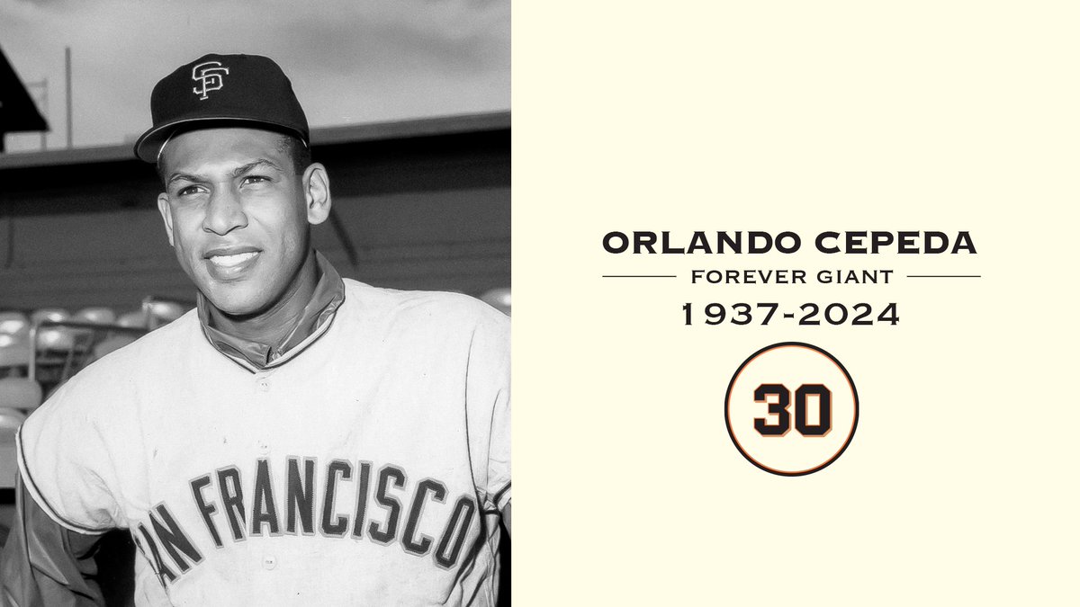 The #SFGiants are deeply saddened to learn of the passing of Hall-of-Famer and #ForeverGiant, Orlando Cepeda