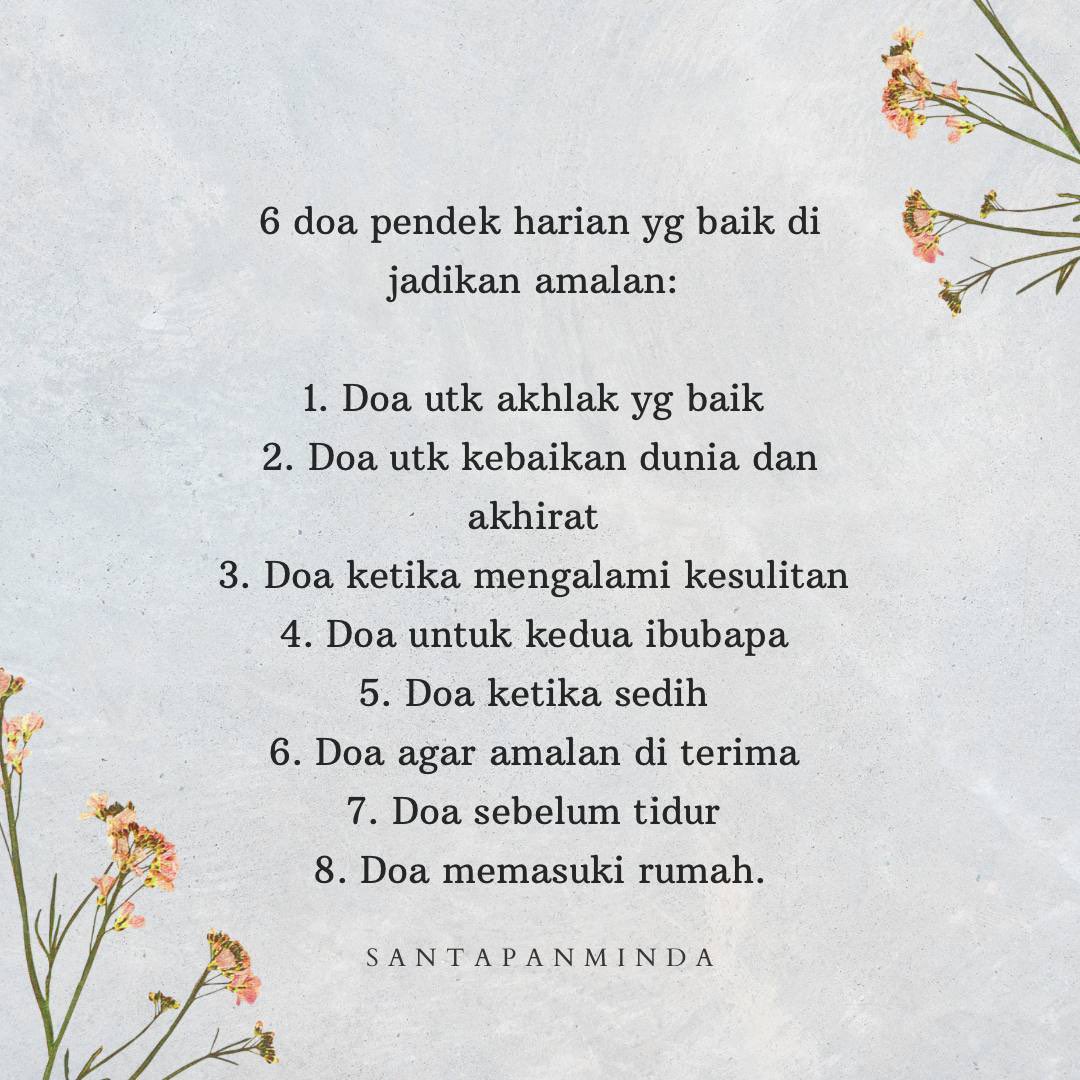 SantapanMinda's tweet photo. 6 doa pendek harian yang baik di jadikan amalan. https://t.co/SJfYobip0l