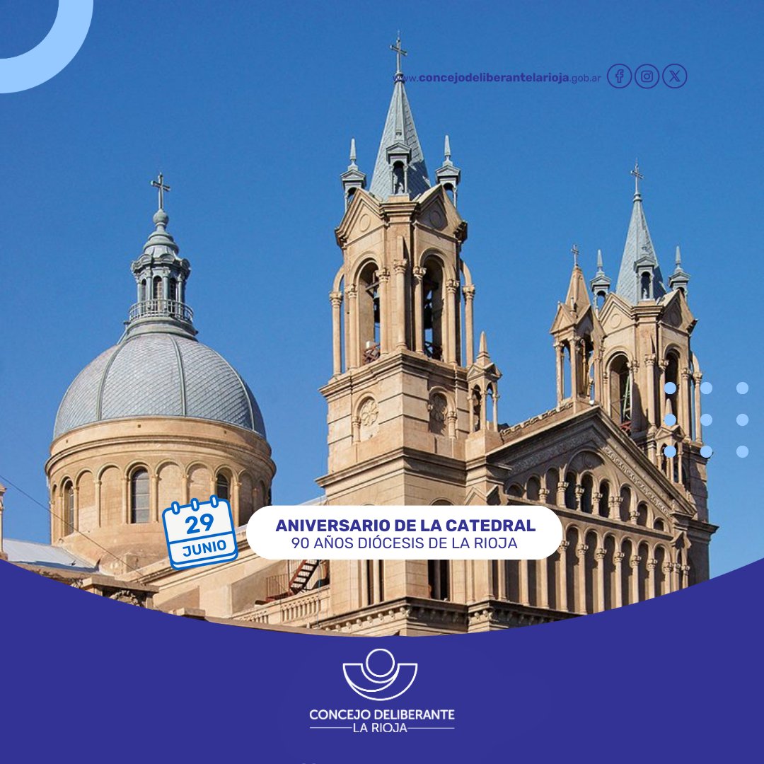 📆 #Efemérides. ⛪️ La iglesia Catedral de La Rioja fue inaugurada el 29 de junio de 1912.