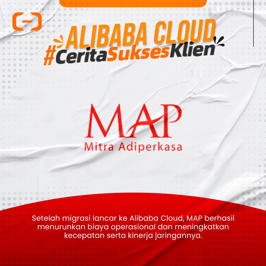 alibabacloudid's tweet image. MAP memilih Alibaba Cloud karena kombinasi tantangan yg kompleks. Kehadiran lokal Alibaba Cloud di Indonesia dan kepemimpinan teknologi mereka di ranah public cloud memberikan keyakinan bagi MAP untuk merencanakan & menjalankan migrasi ke cloud dg sukses.
#CeritaSuksesKlien