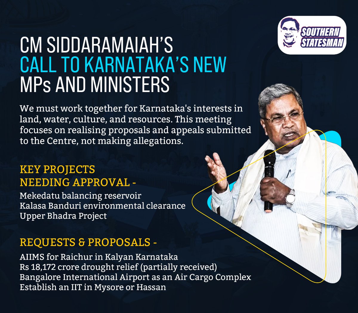 SouthStatesman's tweet photo. CM #Siddaramaiah urges our new MPs and Ministers to work collaboratively for the state's progress.
Key projects and proposals include #Mekedatu, #KalasaBanduri, #UpperBhadra Project, #AIIMS in #Raichur, and more.
#CMSiddaramaiah #Karnataka #KarnatakaCM #KarnatakaGovt https://t.co/QGLSDuyZMV