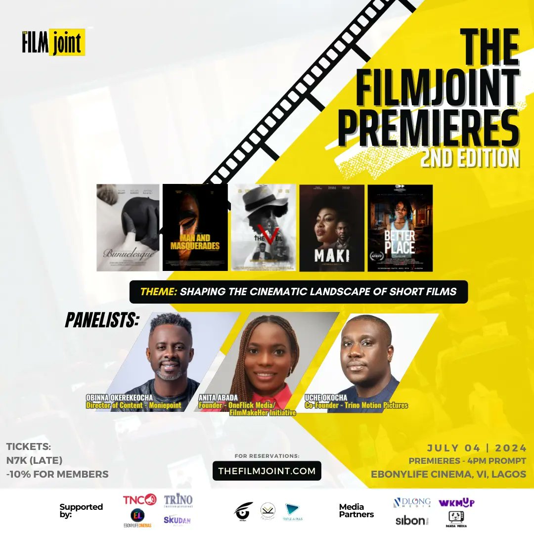 thefilmjoint's tweet photo. 5 DAYS TO GO⏳ 
#TheFilmjointPremieres2024

CLICK LINK IN BIO FOR TICKET/RESERVATION (or visit: https://t.co/GqoXvzmnCF)

LATE TICKETS - N7K
10% discount for all Members.

DATE: JULY 4, 2024
VENUE: Ebonylife Cinema 
TIME: 4pm Prompt 
#thefilmjointpremieres https://t.co/CVxOPYRegW