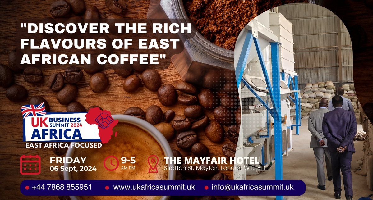 UKAfricaSummit's tweet photo. ☕ Discover the rich flavors of East African coffee! Experience sustainable farming, unique taste, and high demand. Network with top importers at the 14th UK-Africa Business Summit.

📅 6 Sept 2024 📍 The May Fair, London More info: https://t.co/pSNsl22fiv https://t.co/YAuEMLmXJy