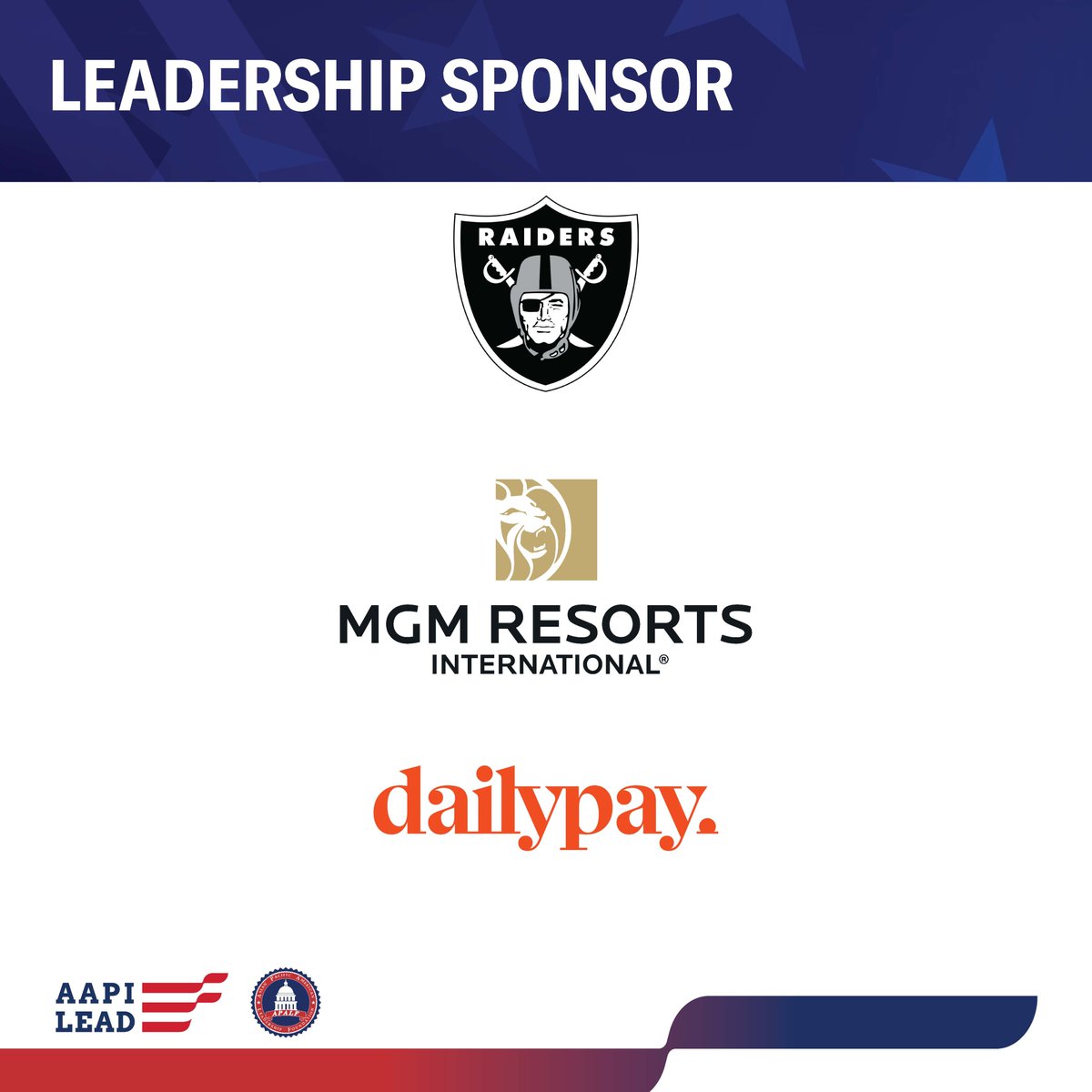 A heartfelt thank you to our Leadership Sponsors: <a href="/MGMResortsIntl/">MGM Resorts</a>,  <a href="/DailyPay/">DailyPay</a> , and the <a href="/Raiders/">Las Vegas Raiders</a> . Your contributions were vital in launching our national organization. We're grateful for your partnership and look forward to achieving more milestones together.
