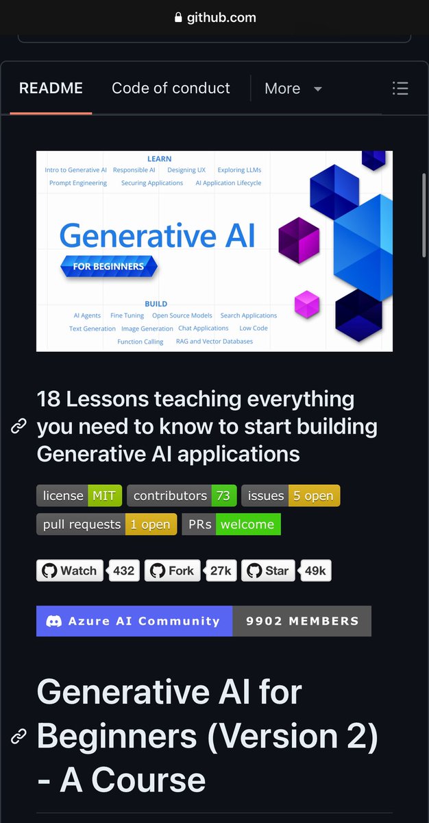 来自微软的生成式 AI 课程，新手友好，一共 18 节。Github 上已经快 5 万的 star。