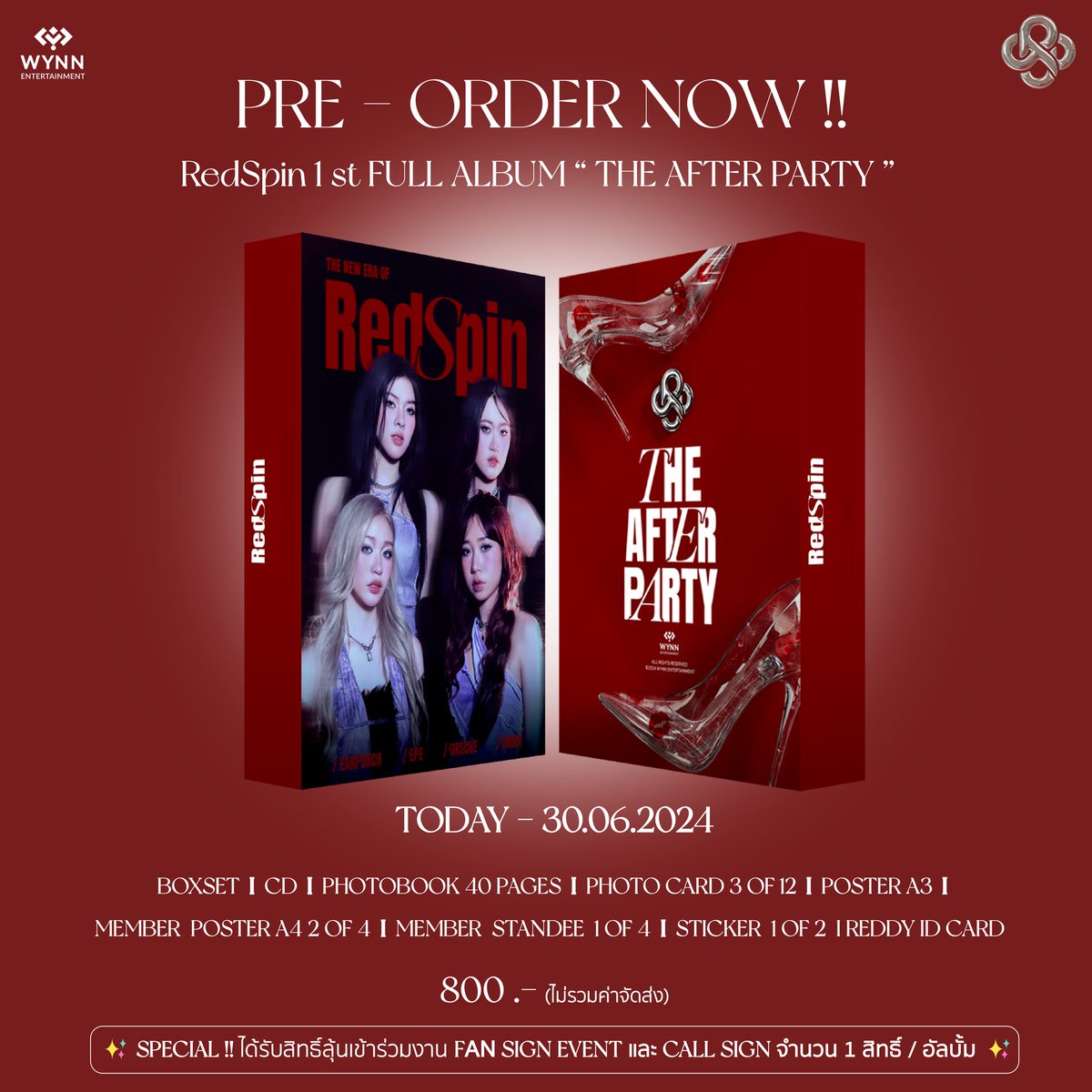 RedSpinOfficial's tweet photo. 📢 2 DAYS LEFT !!

💿 REDSPIN 1ST FULL ALBUM :
THE AFTER PARTY

[PRE-ORDER]
📍 ช่องทางการสั่งซื้อ : https://t.co/X857KExzT2
พรีออเดอร์ ได้ถึงวันที่ 30.06.2024 เวลา 23.59 น.
ชำระเงินได้ภายในวันที่ 02.07.2024
เริ่มจัดส่งสินค้า : 05.08.2024 เป็นต้นไป

📕 ใน 1 อัลบั้ม ประกอบด้วย
- BOXSET
- CD 10 Tracks
- Photobook 40 Pages (SIZE A5)
- All Member Poster (SIZE A3)
- Random Member Poster 2 of 4 (SIZE A4)
- Random Photo Card 3 of 12 (5.5 x 8.5 cm)
- Random Member Standee 1 of 4
- Random Sticker 1 of 2 (SIZE A6)
- Reddy ID Card : Truth or Dare Ver.

Price : 800 THB

ค่าจัดส่ง / Shipping Fee : 50 บาท (เฉพาะจัดส่งในประเทศ)

📣 SPECIAL !! ได้รับสิทธิ์ลุ้นเข้าร่วมงาน Fan Sign Event จำนวน 1 สิทธิ์ / 1 อัลบั้ม
และ ได้รับสิทธิ์ลุ้นกิจกรรม Call Sign จำนวน 1 สิทธิ์ / 1 อัลบั้ม

✨Fan Sign Event
- สุ่มรายชื่อผู้สั่งซื้อ จำนวน 100 รายชื่อ
- ได้รับลายเซ็นศิลปินวง RedSpin
- รับสิทธิ์ถ่ายรูป Group Shot กับ RedSpin จำนวนกลุ่มละ 5 ท่าน / รอบ
- รายชื่อผู้โชคดีและรายละเอียดการเข้าร่วมกิจกรรม จะประกาศหลังปิดพรีออเดอร์

✨Call Sign
- สุ่มรายชื่อผู้สั่งซื้อ จำนวน 60 รายชื่อ (เมมเบอร์ละ 15 รางวัล)
- ได้รับลายเซ็นศิลปินวง RedSpin
- รายชื่อผู้โชคดีและรายละเอียดการเข้าร่วมกิจกรรม จะประกาศหลังปิดพรีออเดอร์

#RedSpin
#RedSpin_1stFullAlbum
#THEAFTERPARTY
#WYNNentertainment