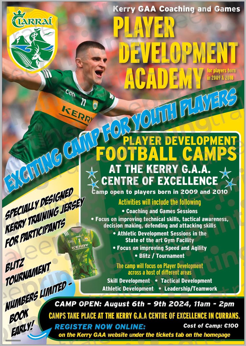 pj_reidy's tweet photo. @Kerry_Official Football Dev Academy 
Kerry GAA are running A Player Development Football Camp for Male Youth Players this Summer.  
Dates: Aug 6th - 9th 
Time of Camp: 11am - 2pm 
Cost of Camp: 100 euros 
More information here: https://t.co/wrpvS3YEbp…ent-academy-2024/ https://t.co/b2Ma55zInY