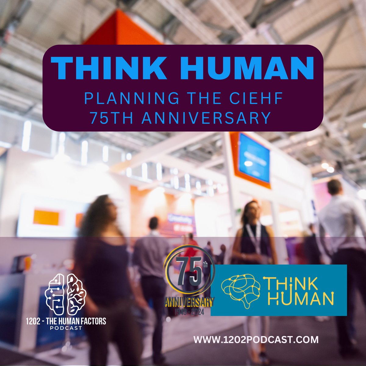 NEW EPISODE - We get a look behind the scenes of the Think Human Exhibition, which is the 75th Anniversary Celebrations of the <a href="/CIEHF/">CIEHF</a> 

Mark Young Ella-Mae Hubbard and Ellie King share what they and others have been up to 

1202podcast.com/think-human-pl…