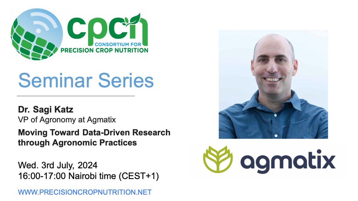 PlantAfrican's tweet photo. 👉 Join us for our next #CPCN Seminar on Wed, July 3rd, at 16:00-17:00 Nairobi time (CEST+1) to hear Dr. Sagi Katz, @agmatixhq. His topic is Moving Towards Data-Driven Research through Agronomic Practices
Open access link: https://t.co/xS288w9fPQ https://t.co/FdYIQjtGTY