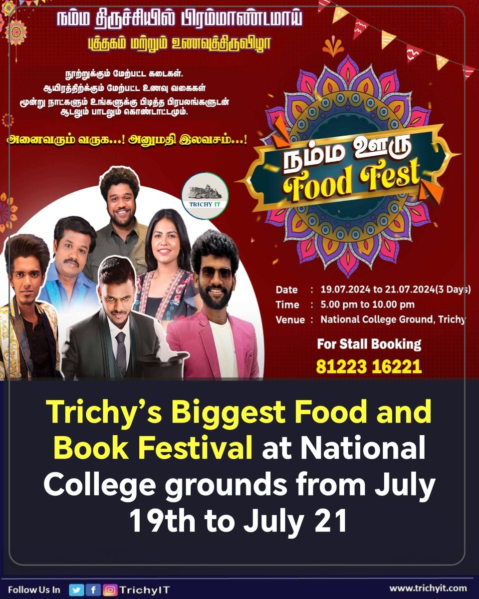 TrichyIT's tweet photo. Trichy’s Biggest Food and Book Festival at National College grounds from July 19th - July 21.
100+ Stalls
the grand Entertainment Shows On Everyday
**ENTRY FREE**
#Nammaoorufoodfest #noff #trichy #trichyfestival #tiruchirappali #trichyupdates #trichyevents #trichyit https://t.co/JKBlLqOjCP