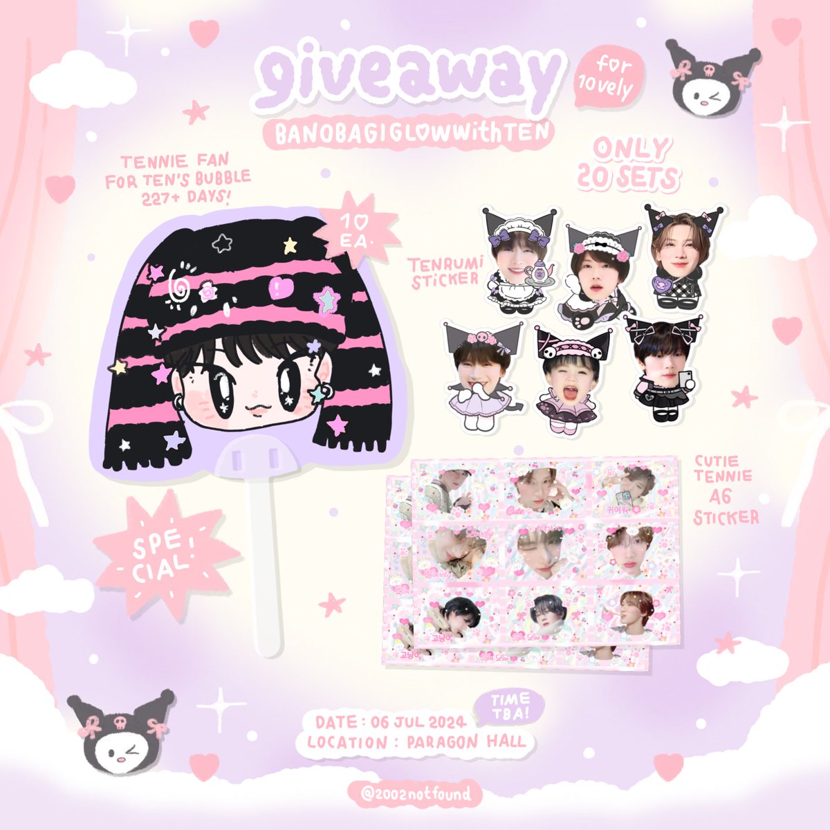 pls kindly rt

*⠀⠀:¨ ·.· ¨: 
⠀. ⠀ `· . 𐙚 𓈒 giveaway for 10𝒗𝒆𝒍𝒚 𓂃꙳⋆      

☁️ Cutie TENNIE 
💜 Tenrumi 
🍼𝚜𝚙𝚎 TENNIE fan

🗓️06 Jul 2024 
📍Paragon Hall | time: tba
🐈‍⬛ rt &amp; show this tweet 
 
more details in mention  ͙͘͡★
 
#BANOBAGIxTEN
#BANOBAGIGlowWithTEN