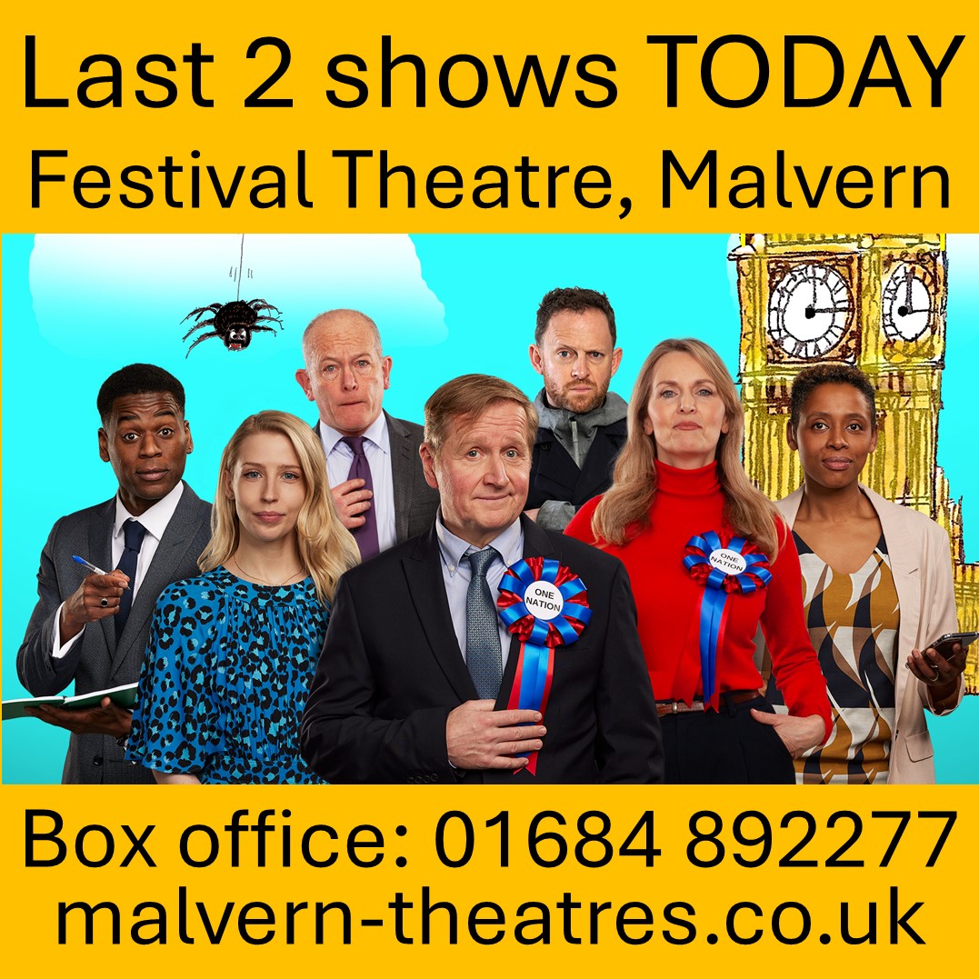 PartyGamesPlay's tweet photo. 🌞Don's miss! Last day to catch #Westminster insider @mcmaningtonhall's hilarious #political #comedy, #PartyGames! @MalvernTheatres starring @MatthewCottle7, @DebraStephenson and @RyanJPEarly. Performances at 2:30pm &amp; 7:30pm.  
🎟️https://t.co/CnFg3gNEO7
#Malvern #Worcestershire https://t.co/S2OZelsbBp
