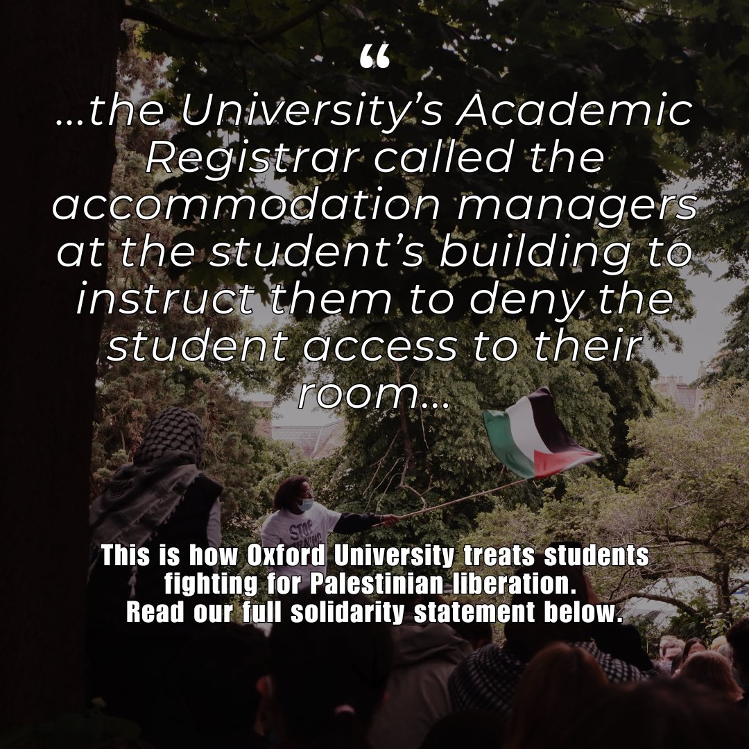 Last week, the University of Oxford fired one of their student workers for alleged participation in protest action for Palestinian liberation. The University has stated that participating in this protest undermined the student’s ability to fulfill their job requirements.