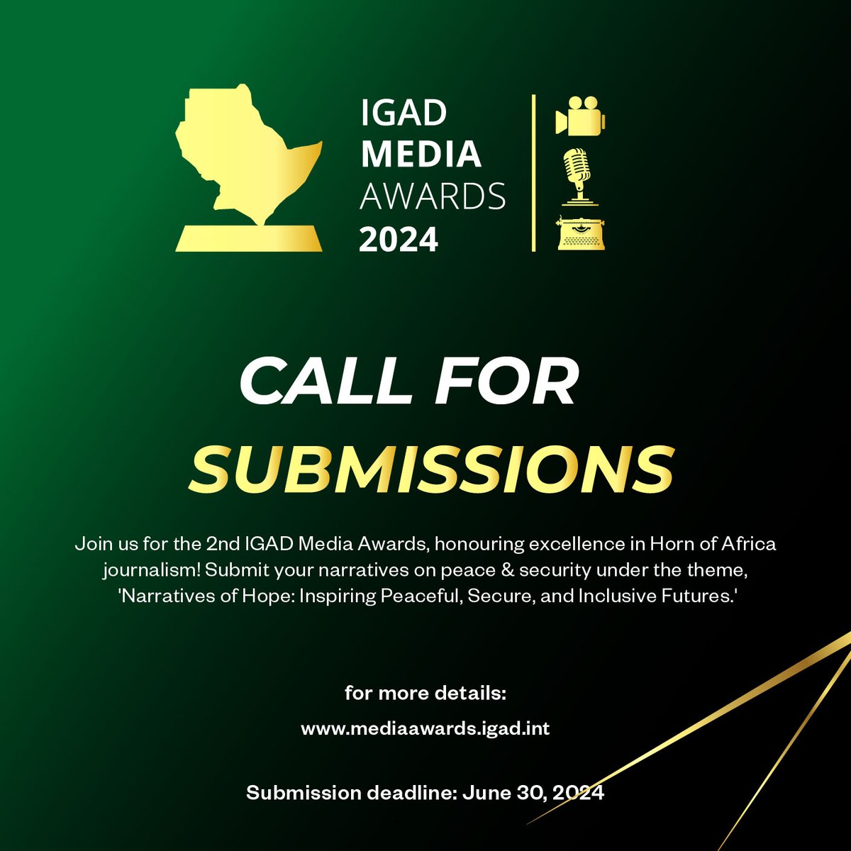 IGADsecretariat's tweet photo. IGAD MEDIA AWARDS 2024
The deadline for submissions to the IGAD Media Awards is approaching fast ⏳.  We have just a few hours left.
Don’t miss out! Share your impactful stories on peace and security in the IGAD region using the link below: https://t.co/BYi0jJImG5

Submit your entries by June 30th! 
#IGADMediaAwards 
#JournalismForPeace