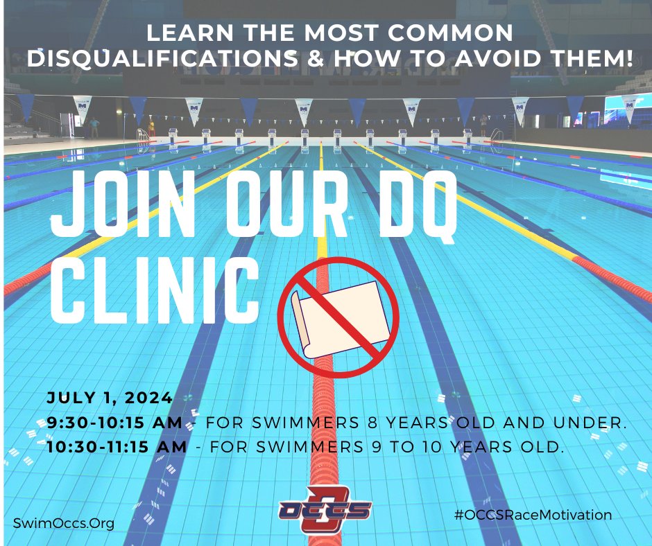 Your next swim meet is only 6 days away! Sign up for Occoquan Swimming's DQ Clinic held July 1st and go into your next meet with a positive attitude and confidence!

SIGN UP TODAY! SPOTS ARE LIMITED! swimoccs.org/clinics

#OCCSRaceMotivation #OCCSDreamBelieveAchieve
