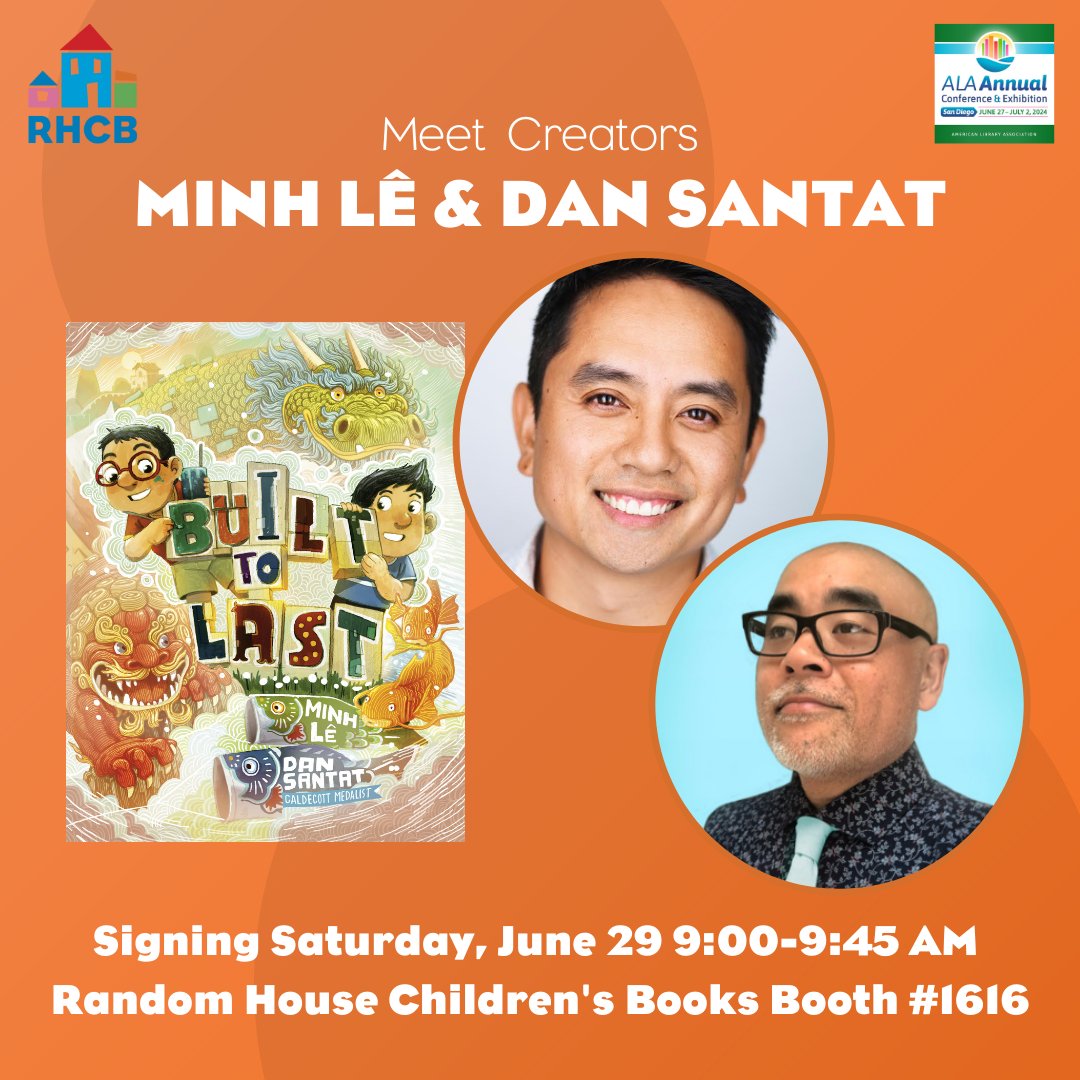 ✍️📚 Signing today at 9 am! Stop by the RHCB #ALAAC24 Booth #1616 to meet <a href="/bottomshelfbks/">Minh Lê</a> &amp; <a href="/dsantat/">Dan Santat</a> and get a free signed copy of Built to Last. Learn more about this imaginative picture book from an award-winning duo ➡️ bit.ly/4bjpqjC