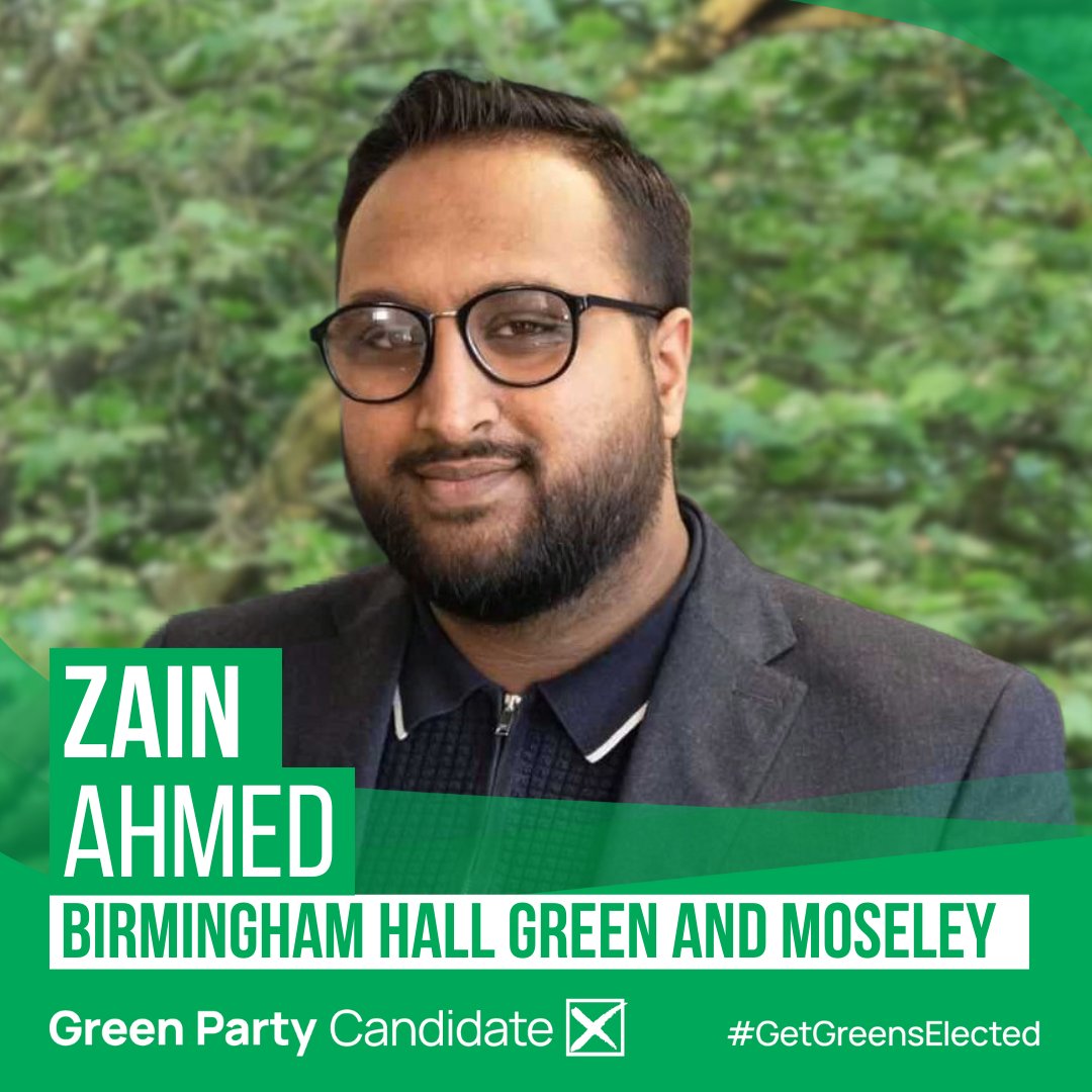 Brumgreens's tweet image. On Thursday #VoteGreen for Zain Ahmed in #HallGreen and #Moseley constituency: birmingham.greenparty.org.uk/general-electi…
#VoteGreenInBrum 
#RealHopeRealChange #GetGreensElected