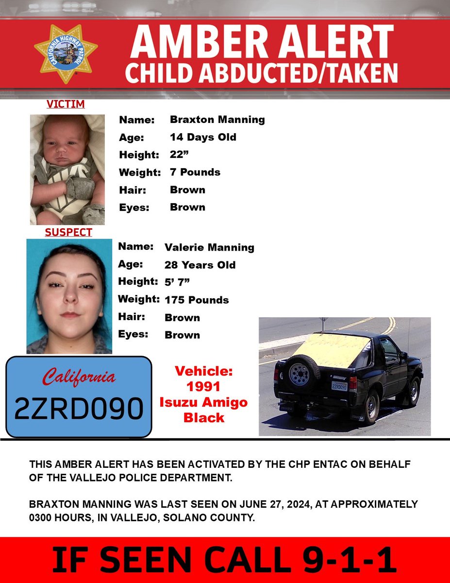 🚨 AMBER ALERT: Vallejo Police Department is assisting Solano County Child  Protective Services (CPS) in locating a 14-day old child. Last seen:  Sacramento Street and Frisbie Street, Vallejo, CA IF SEEN, CALL