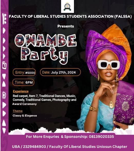 falssauniosun's tweet photo. *FALSSA* is here with a Big *OWAMBE CELEBRATION AND AWARD CEREMONY*💃💃
*Join us to Celebrate African Culture,Beauty and Heritage with just a token of #5000. UBA.
2329484903.
*Faculty of liberal studies uniosun chapter.*
*Theme:Classy and Elegant*
Date:*27th JULY,2024*
#owambe https://t.co/ouX5rsmE1G