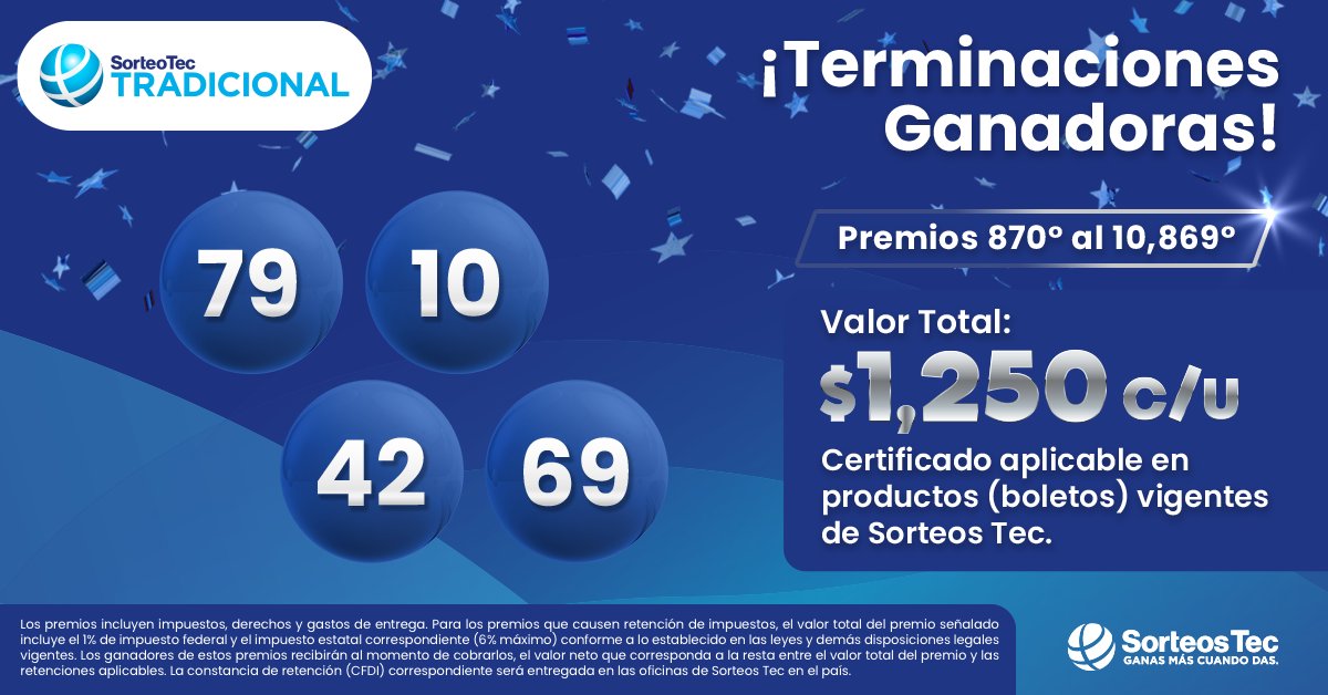 SorteosTec's tweet photo. 🤩 ¡Felicidades a los ganadores por terminación en el 216º #SorteoTradicional! Si tu boleto termina en 79, 10, 42 o 69 ganaste uno de los certificados de $1,250 aplicable en productos vigentes de Sorteos Tec.💸🎉 https://t.co/ayETrOYb7e