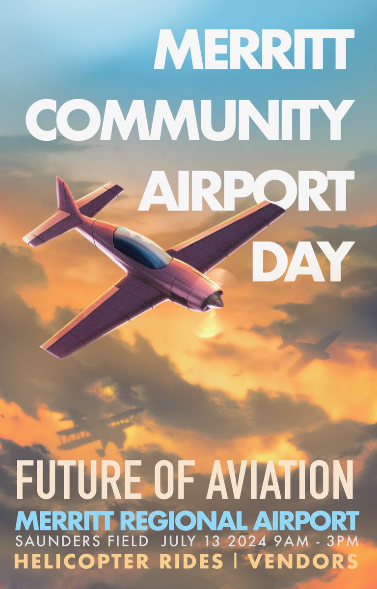 NicolaTourism's tweet photo. Coming soon! Look for our Airport Day Poster celebrating Community Airport Day on July 13th, 2024. #merrittmatters https://t.co/kuHoVOgH4t
