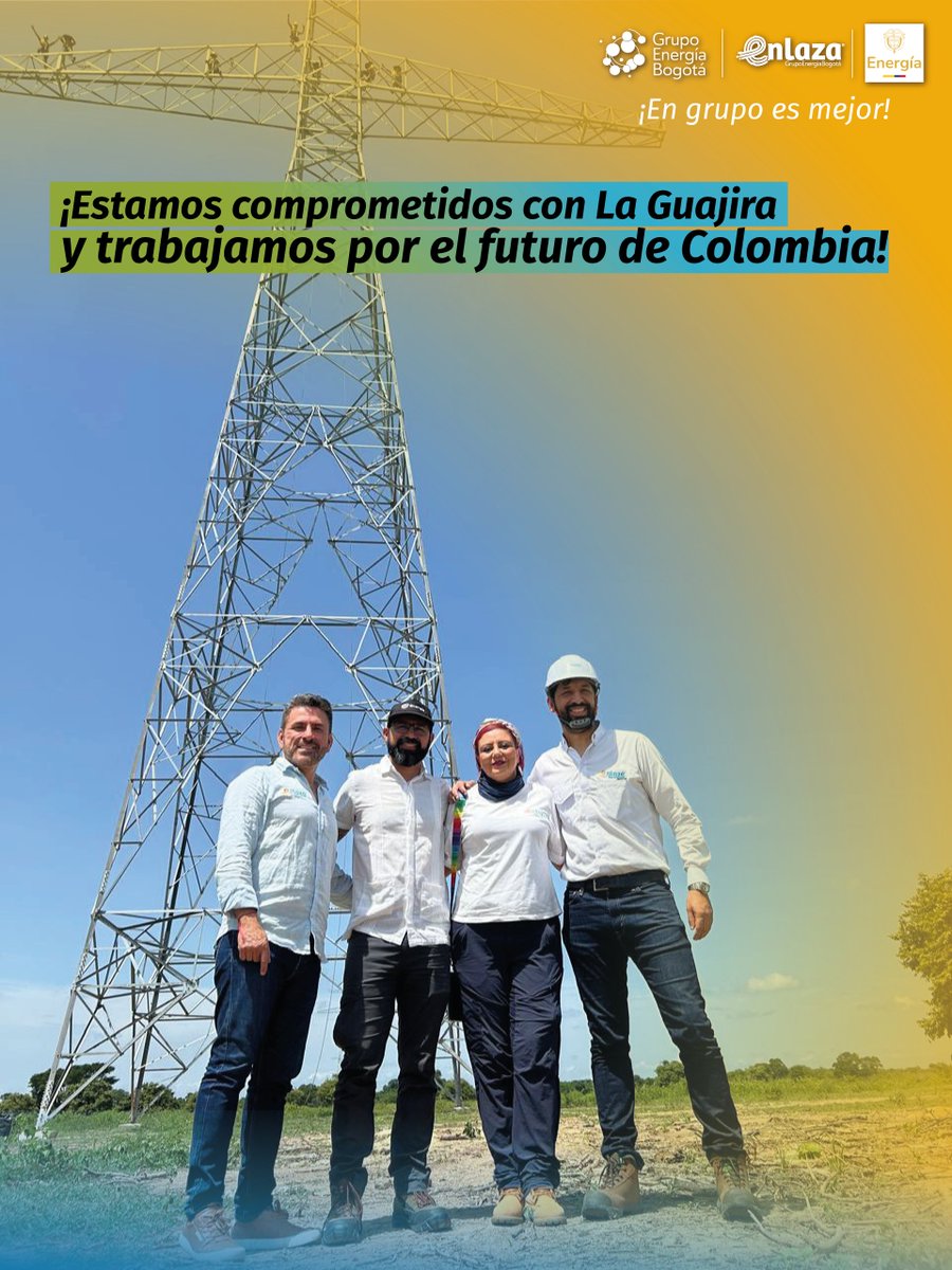 GrupoEnergiaBog's tweet photo. Fredy Zuleta gerente de nuestra filial @EnlazaGEB, en compañía de @MinEnergiaCo, @andrescamachom_  revisaron los avances del proyecto Colectora, tramo Cuestecita-La Loma que ya cuenta con 300 torres de 513 previstas y que es vital para la transición energética en #Colombia 🌎⚡ https://t.co/2wwCTD9Und