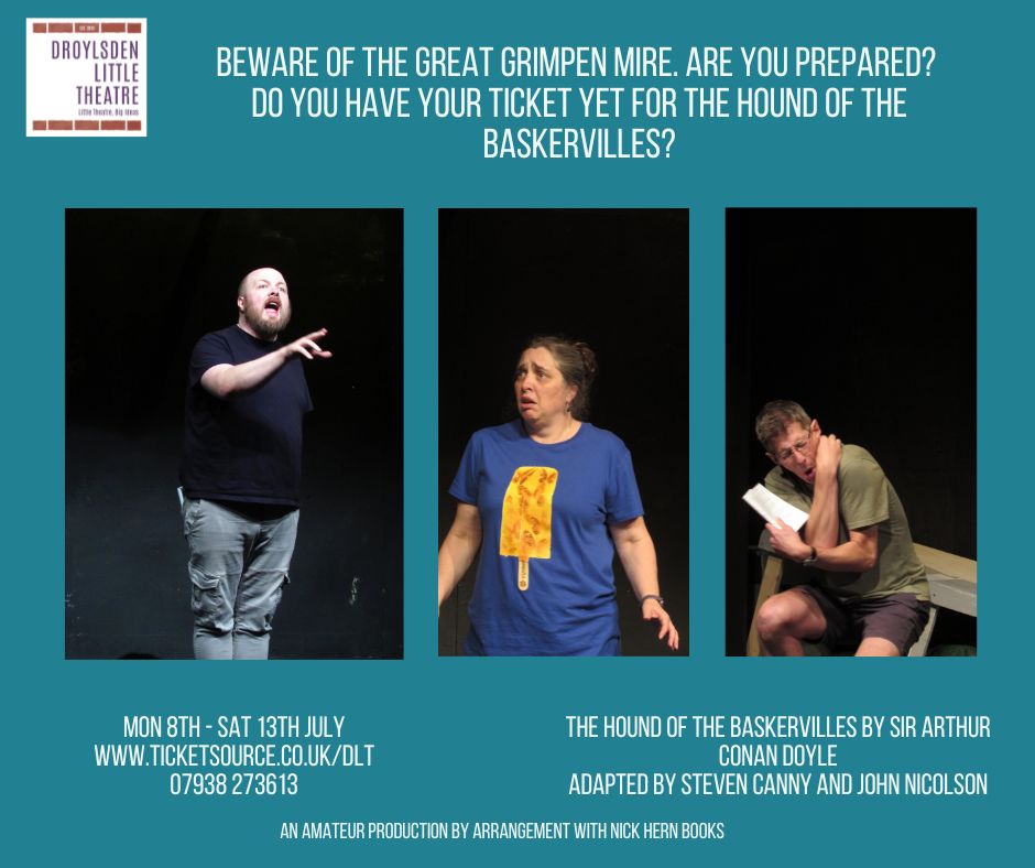 Beware, BEWARE!!!!

#HoundoftheBaskervilles #ticketsforatenner #Droylsden #SupportLocal #comedy #spoof