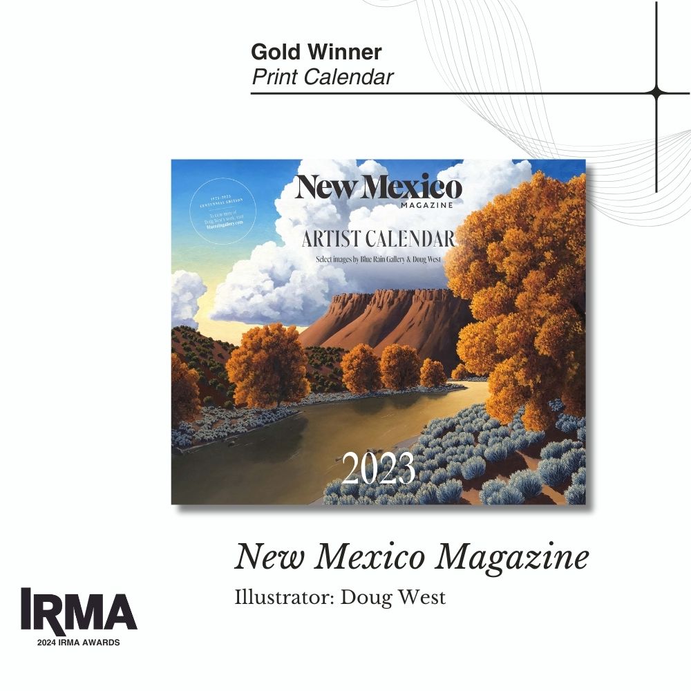 Congratulations to Doug West and the team at New Mexico Magazine for the Gold medal Print Calendar, “Artist Calendar.”  <a href="/NMMagazine/">New Mexico Magazine</a> #IRMAawards2024 #regionalmagazines