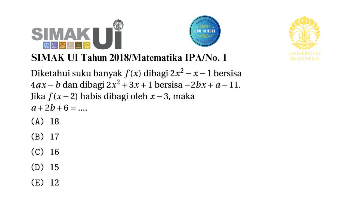 BimbelIcsiak's tweet photo. SIMAK UI Tahun 2018/Matematika IPA/No. 1 (Suku Banyak)

#tkpa #shorts #study #studytwt #studyacc #simakUI #UI #simakUI2024 #AMBISVERSE https://t.co/lQ36tmlpsq